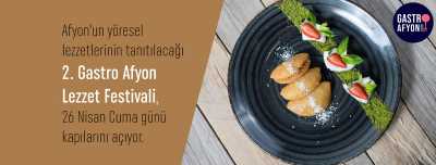 2. GASTRO AFYON LEZZET festivali